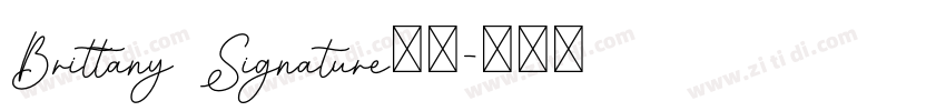 Brittany Signature字体字体转换 Brittany Signature字体字体转换